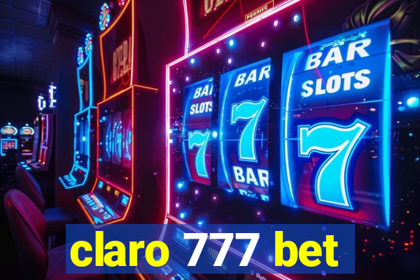 claro 777 bet